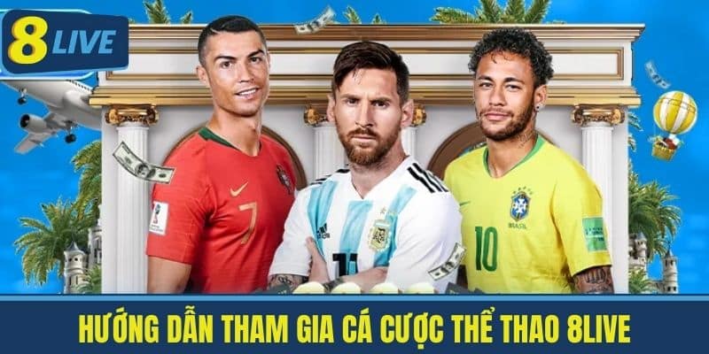 Thể Thao 8Live - Các Loại Hình Thể Thao Ưa Chuộng Mới Nhất 3 Hướng Dẫn Tham Gia Cá Cược Thể Thao 8Live